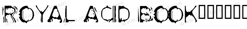 Royal Acid Book字体转换